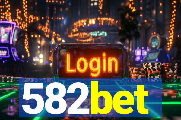 582bet