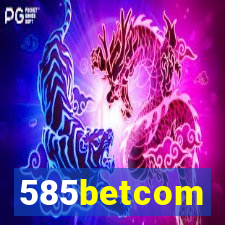 585betcom