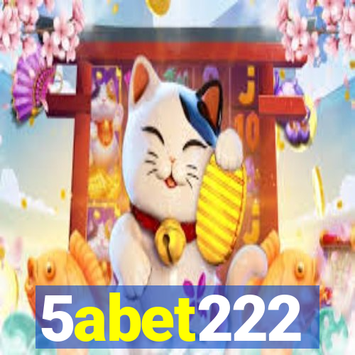 5abet222