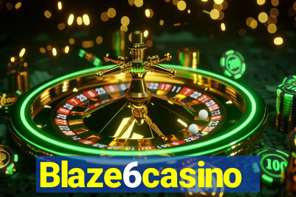 Blaze6casino