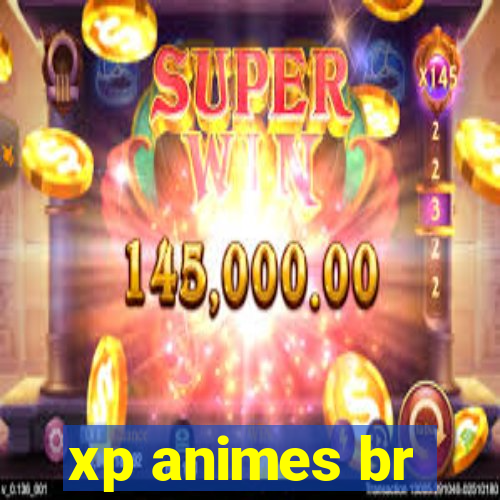 xp animes br