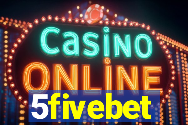 5fivebet