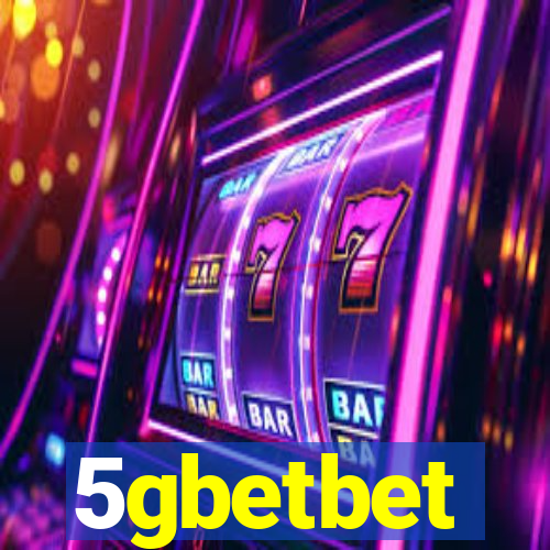 5gbetbet