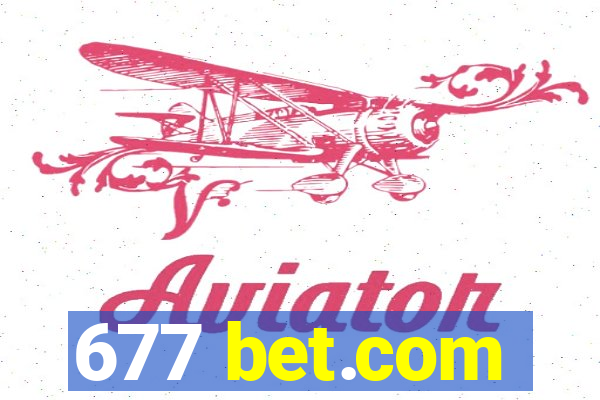 677 bet.com