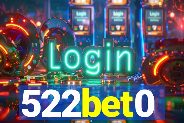 522bet0