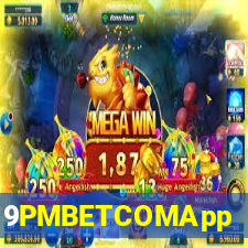 9PMBETCOMApp