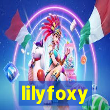 lilyfoxy