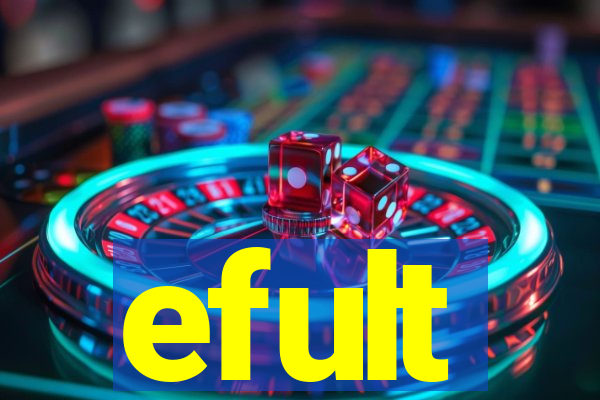 efult