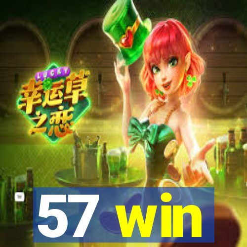 57 win