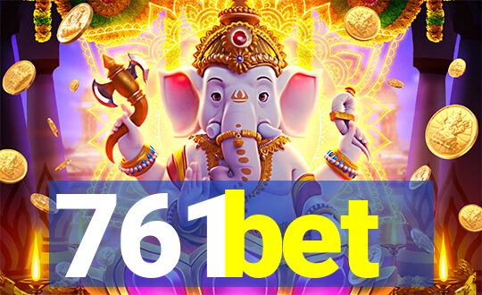 761bet