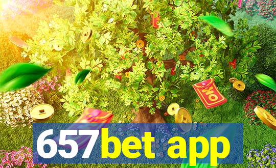 657bet app