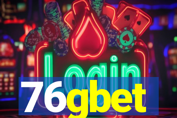 76gbet