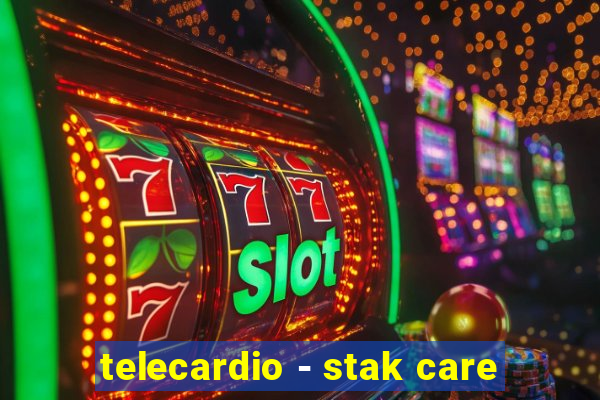 telecardio - stak care