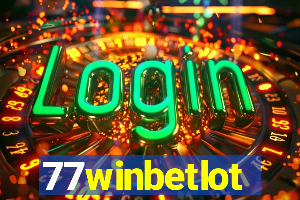 77winbetlot