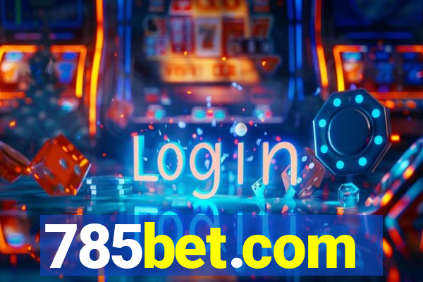 785bet.com