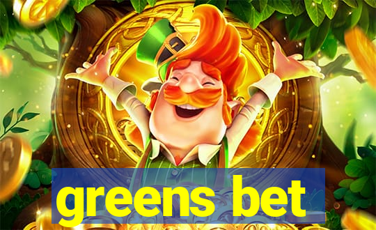 greens bet