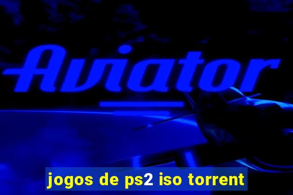 jogos de ps2 iso torrent