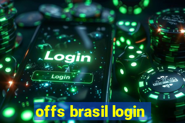 offs brasil login