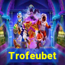 Trofeubet