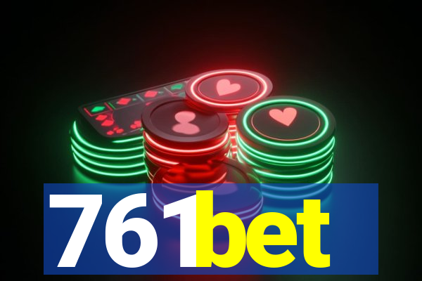 761bet