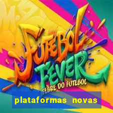 plataformas novas que est o pagando