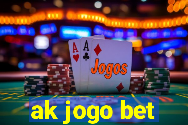 ak jogo bet