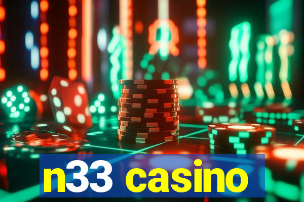 n33 casino