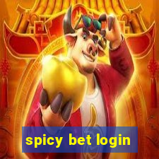 spicy bet login