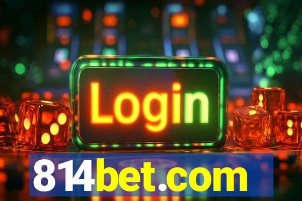 814bet.com