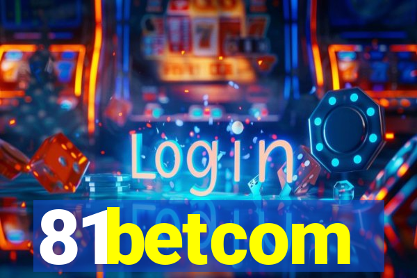 81betcom