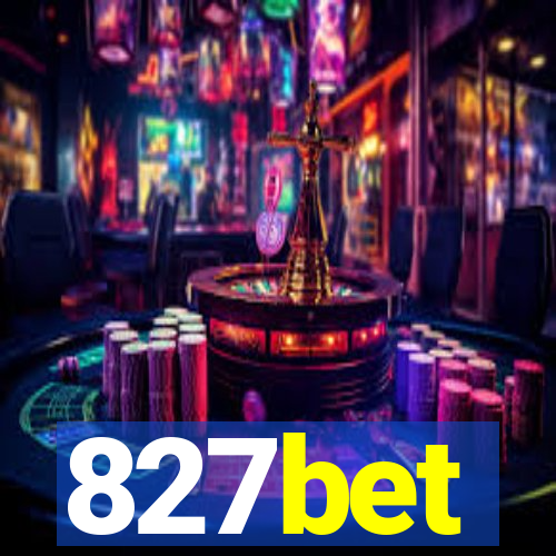 827bet