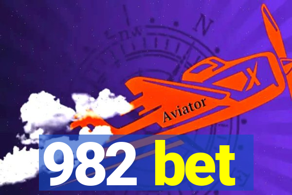 982 bet