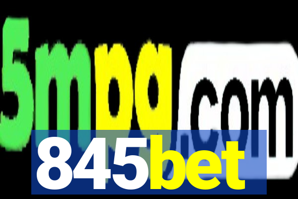 845bet