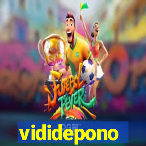 vididepono