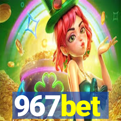 967bet