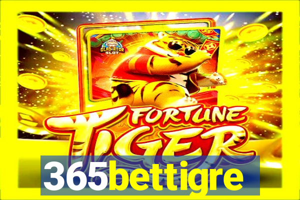 365bettigre