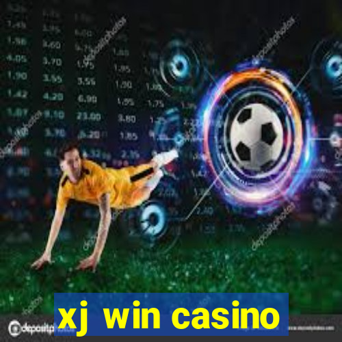 xj win casino