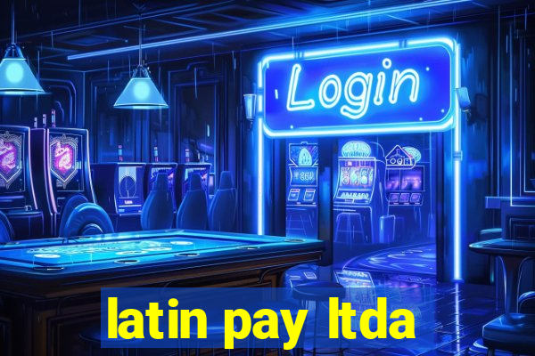 latin pay ltda