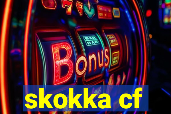 skokka cf