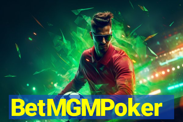 BetMGMPoker