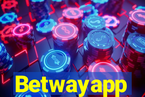 Betwayapp