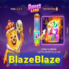 BlazeBlaze