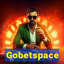 Gobetspace