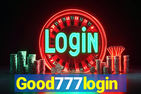 Good777login