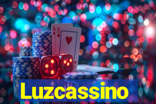 Luzcassino