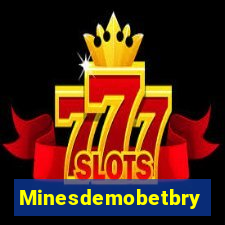 Minesdemobetbry