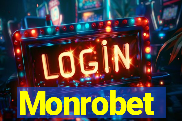 Monrobet