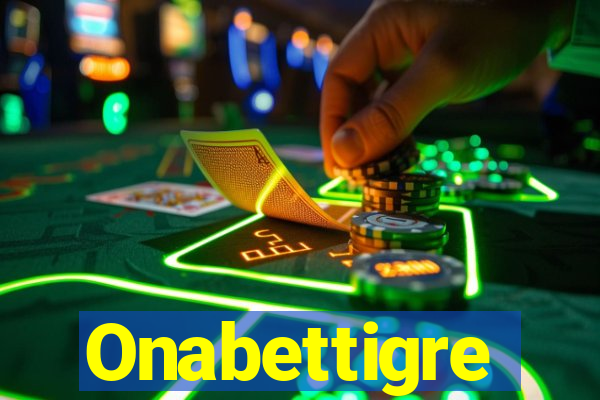 Onabettigre