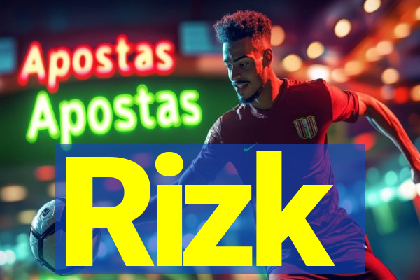 Rizk