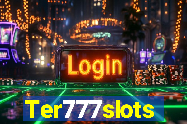 Ter777slots